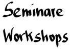 Seminare und Workshops